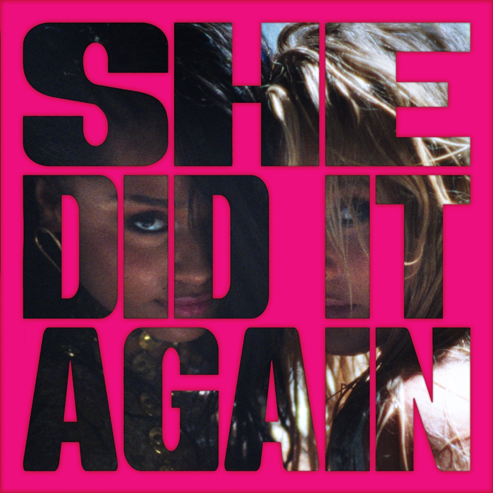 SHE DID IT AGAIN by Tyla, Zara Larsson