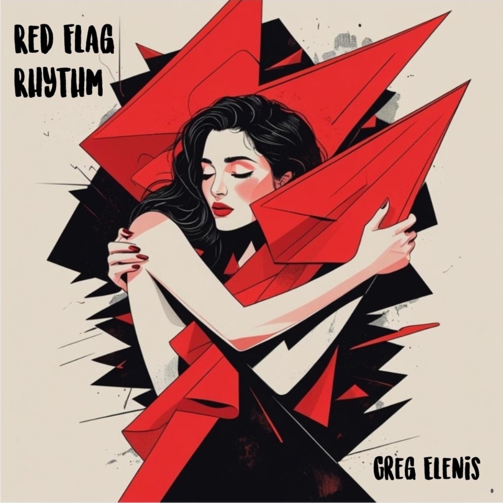 Red Flag Rhythm by Greg Elenis