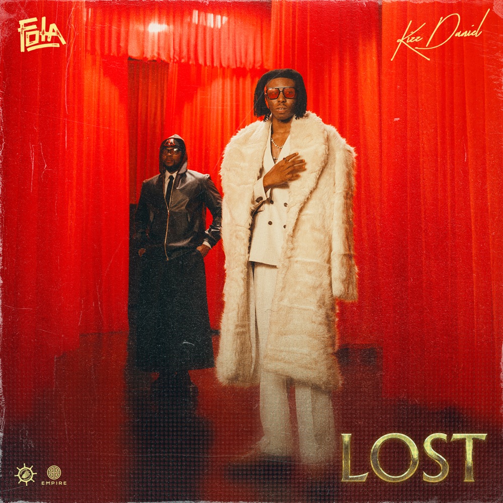 lost by FOLA, Kizz Daniel