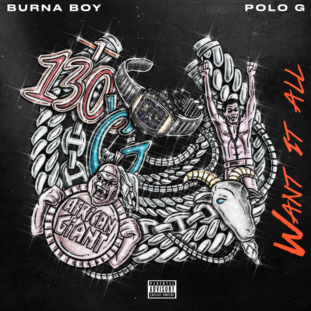 Want It All by Burna Boy, Polo G