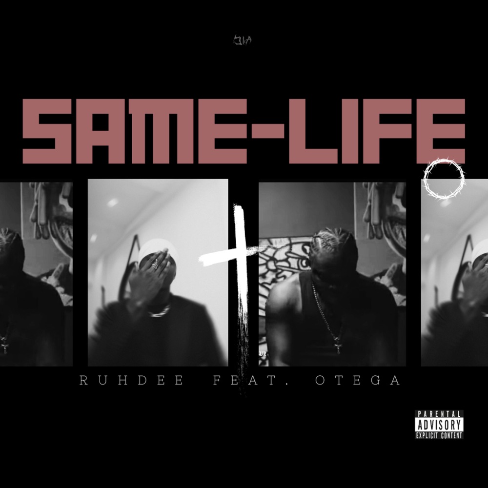 Same Life by Ruhdee, Otega