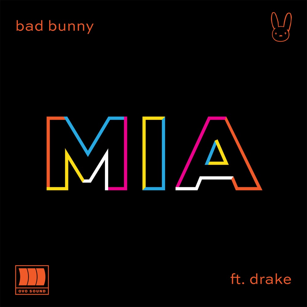 MIA by Bad Bunny, Drake