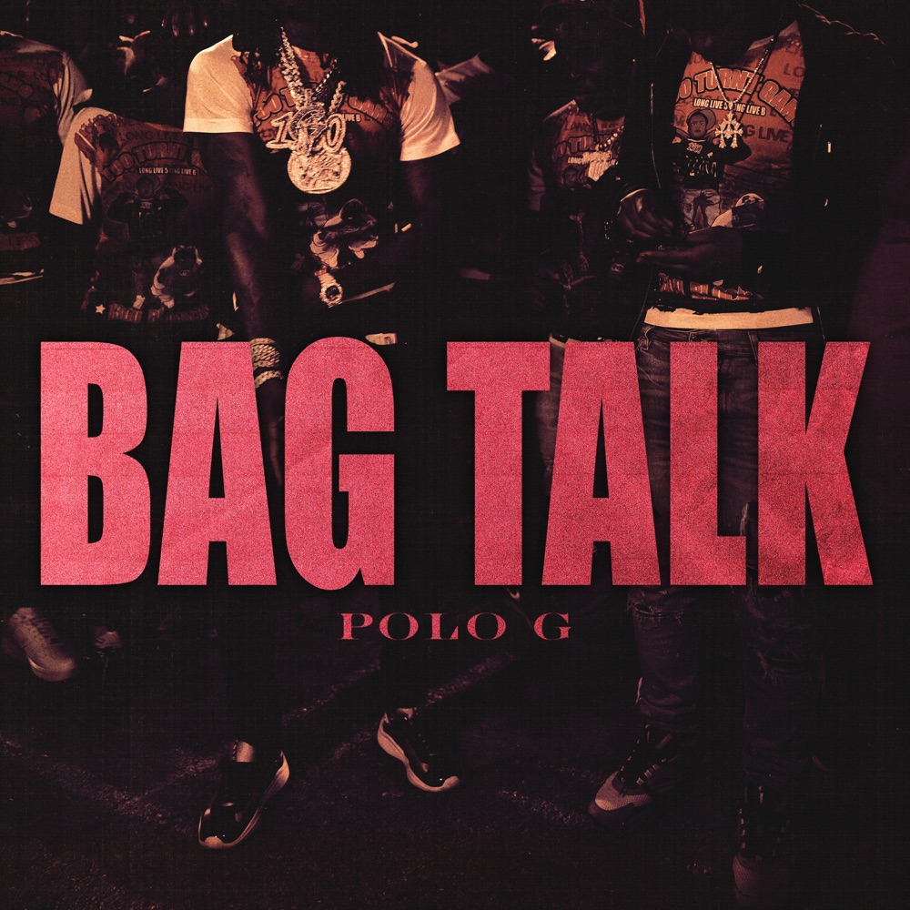 Bag Talk by Polo G