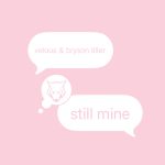 still mine