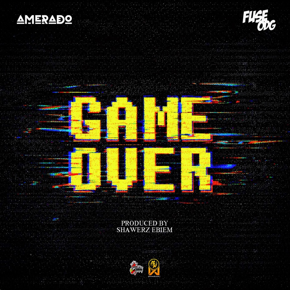 Game Over by Amerado, Fuse ODG