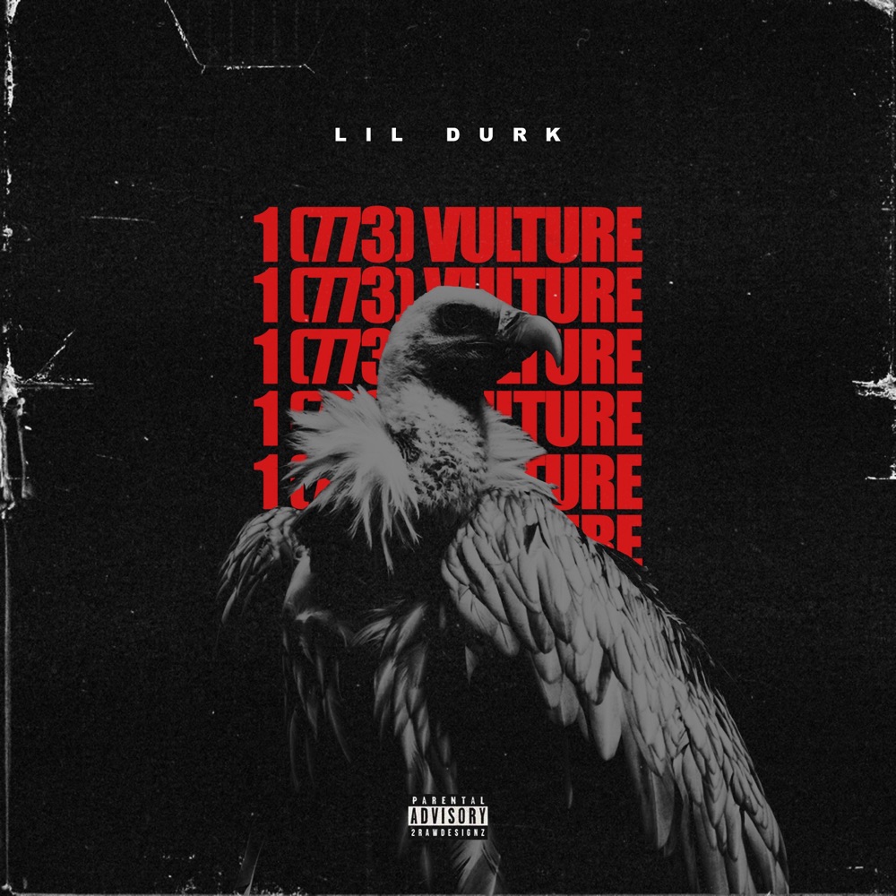 1 (773) Vulture by Lil Durk