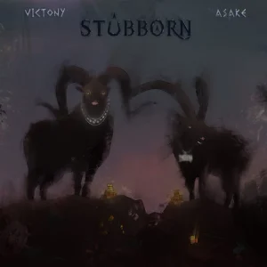 Stubborn