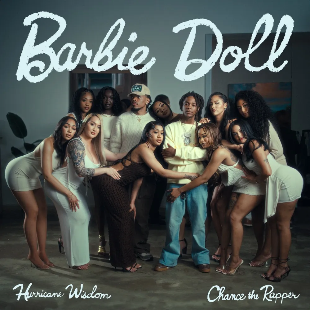 Barbie Doll by Hurricane Wisdom, Chance the Rapper