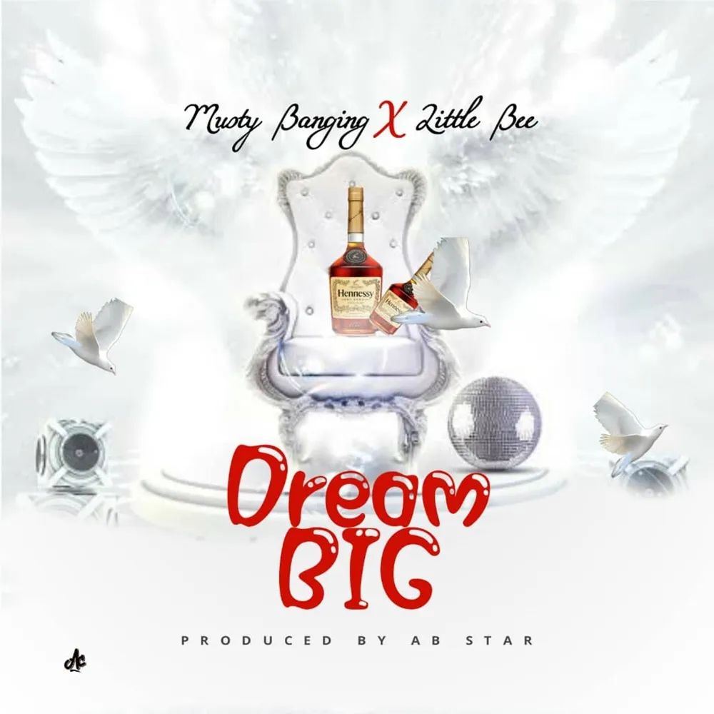 Dream Big by Musty Banging, Little Bee