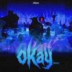 OKay (Speed Down Ver.)