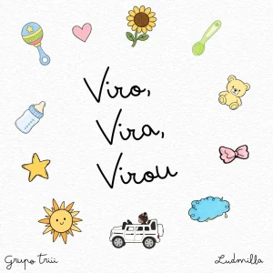 Viro Vira Virou