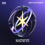 SIS (Soft Is Strong) EP