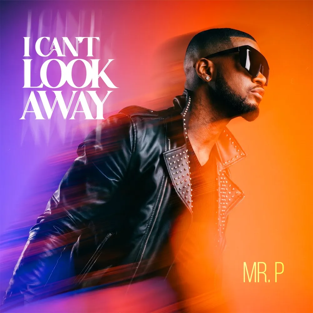 I Can't Look Away by Mr P
